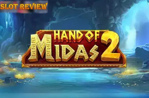 Hand of Midas 2 slot